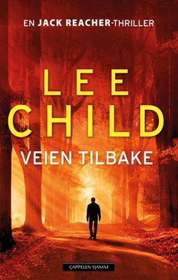 Veien tilbake - Lee Child (Pre-Loved)