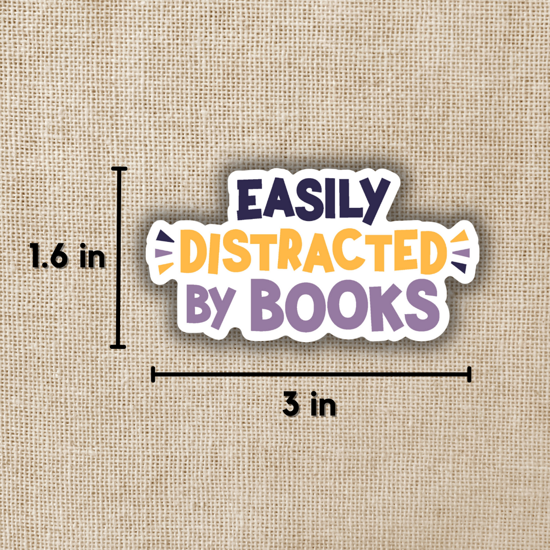 Easily Distracted by Books Sticker