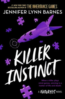 The Naturals: Killer Instinct -  Jennifer Lynn Barnes