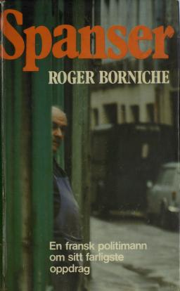 Spanser - Borniche, Roger (Pre-Loved)