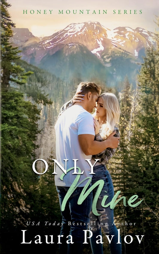 Only Mine - Laura Pavlov