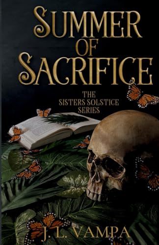 Summer of Sacrifice -  J L Vampa